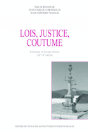 Lois, justice, coutumes